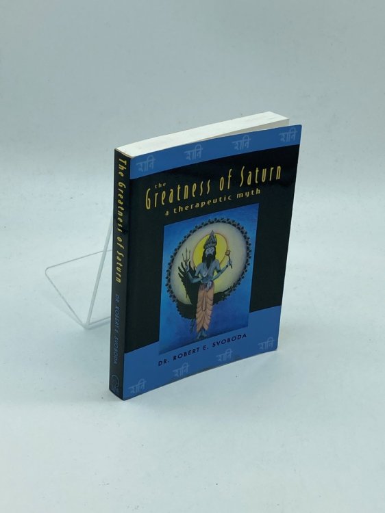 Image for The Greatness of Saturn A Therapeutic Myth The Greatness of Saturn A Therapeutic Myth