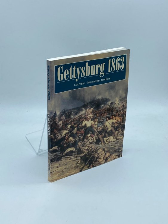 Image for Gettysburg 1863 High Tide of the Confederacy Gettysburg 1863 High Tide of the Confederacy
