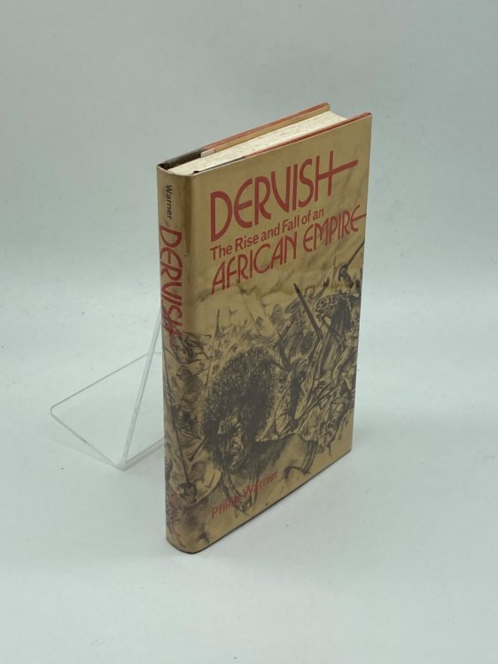 Dervish; The Rise and Fall of an African Empire