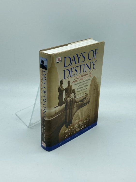 Image for Days of Destiny Crossroads in American History Days of Destiny Crossroads in American History