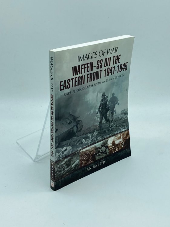 Image for Waffen-Ss on the Eastern Front 1941-1945 Waffen-Ss on the Eastern Front 1941-1945