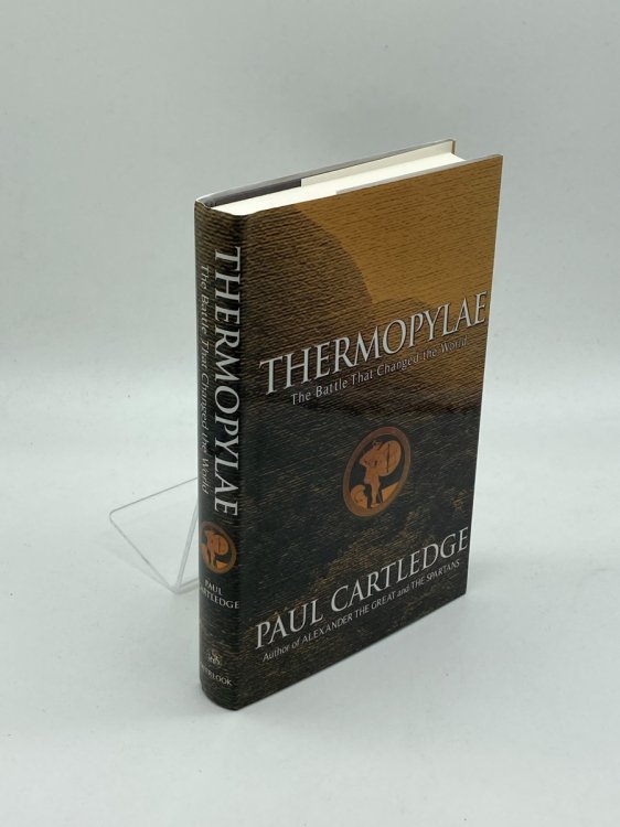 Thermopylae The Battle That Changed the World