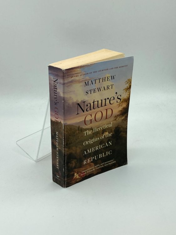 Image for Nature's God The Heretical Origins of the American Republic Nature's God The Heretical Origins of the American Republic