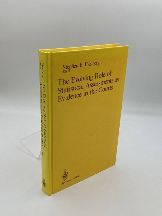 The Evolving Role of Statistical Assessments As Evidence in the Courts