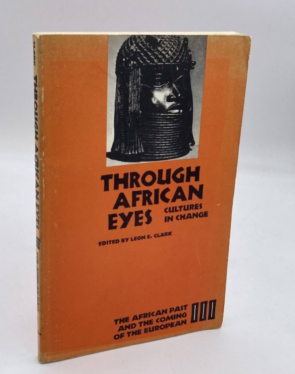 Through African Eyes: Cultures in Change: #3