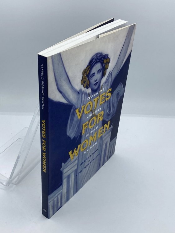 Image for Votes for Women Celebrating New York's Suffrage Centennial Votes for Women Celebrating New York's Suffrage Centennial