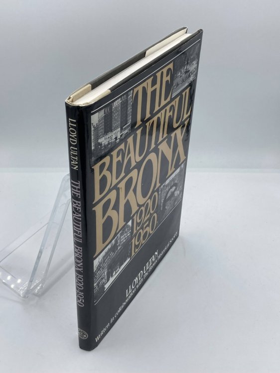 Image for The Beautiful Bronx 1920-1950 The Beautiful Bronx 1920-1950