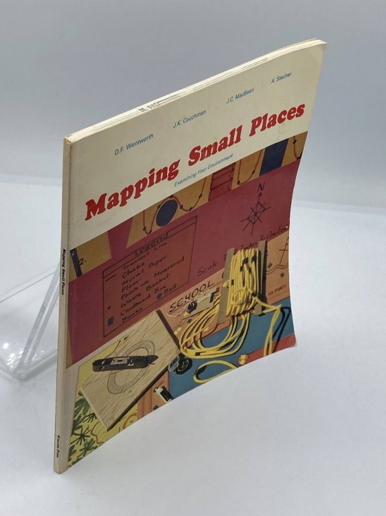 Image for Mapping Small Places Examining Your Environment Mapping Small Places Examining Your Environment