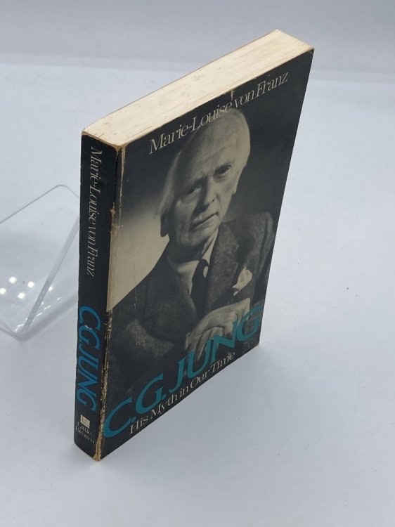 Image for C. G. Jung, His Myth in Our Time C. G. Jung, His Myth in Our Time