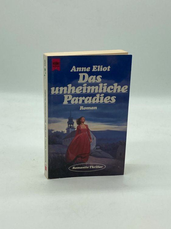 Image for Das Unheimliche Paradies. Roman. Deutsche Ertausgabe Das Unheimliche Paradies. Roman. Deutsche Ertausgabe