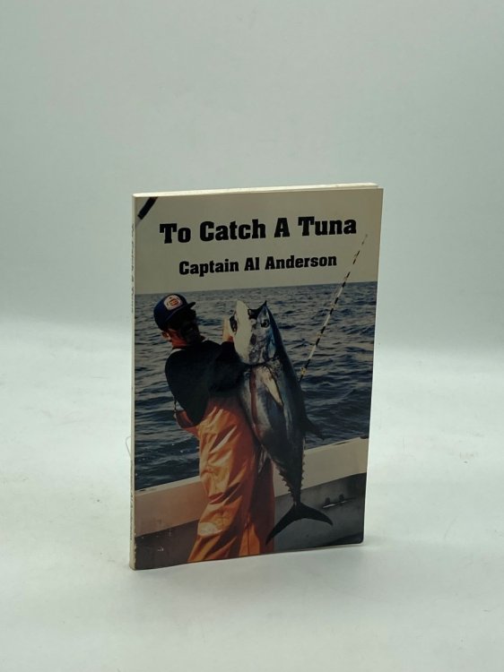 Image for To Catch a Tuna (Signed!) To Catch a Tuna (Signed!)