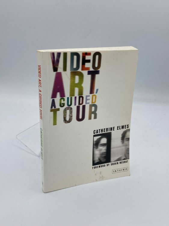 Image for Video Art, a Guided Tour A Guided Tour Video Art, a Guided Tour A Guided Tour