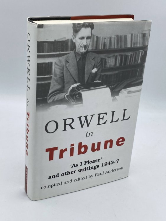 Image for Orwell in Tribune; Orwell in Tribune;
