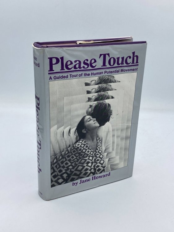Image for Please Touch A Guided Tour of the Human Potential Movement. Please Touch A Guided Tour of the Human Potential Movement.