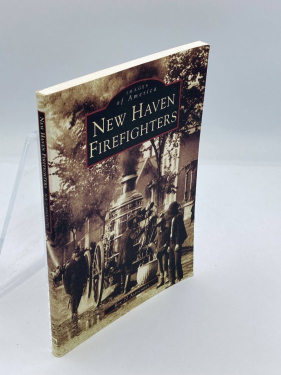 New Haven Firefighters (Images of America)