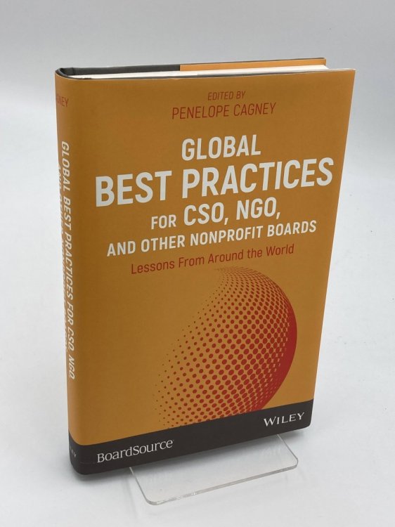 Global Best Practices for CSO, NGO, and Other Nonprofit Boards Lessons from around the World