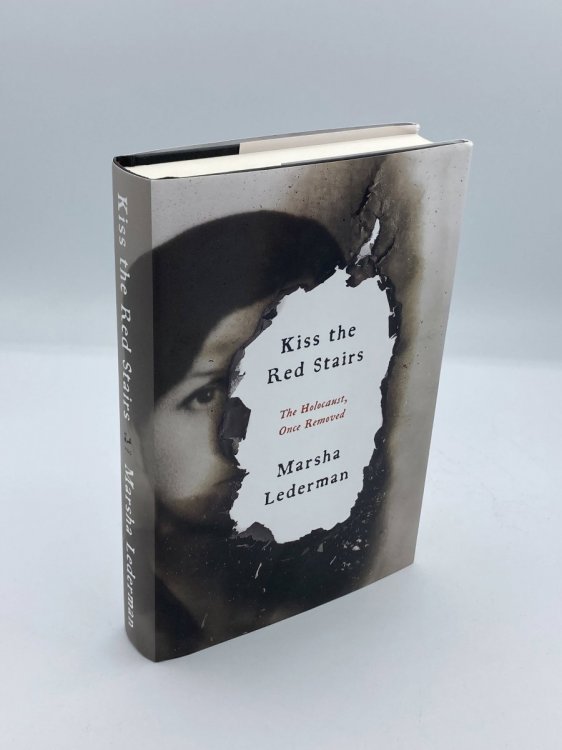 Image for Kiss the Red Stairs; The Holocaust, Once Removed Kiss the Red Stairs; The Holocaust, Once Removed