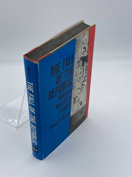 The Fall of the Republic; Military Revolt in France