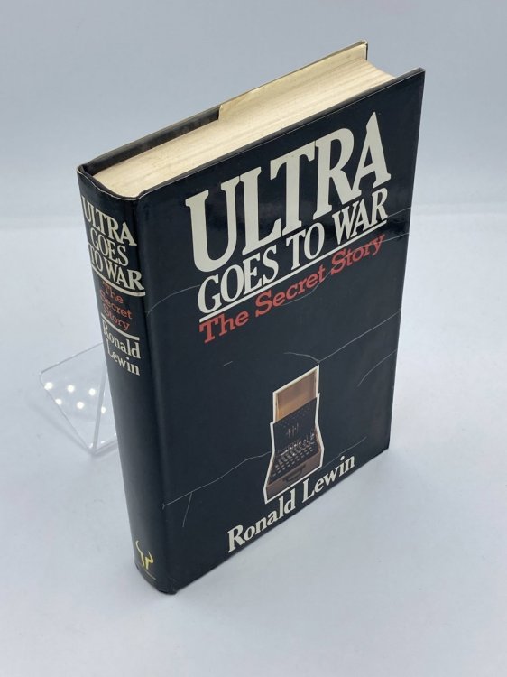 Image for Ultra Goes to War The Secret Story Ultra Goes to War The Secret Story