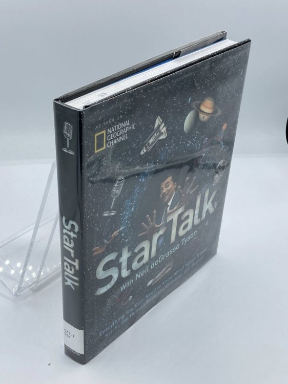 Startalk; Everything You Ever Need to Know about Space Travel, Sci-Fi, the Human Race, the Universe, and Beyond