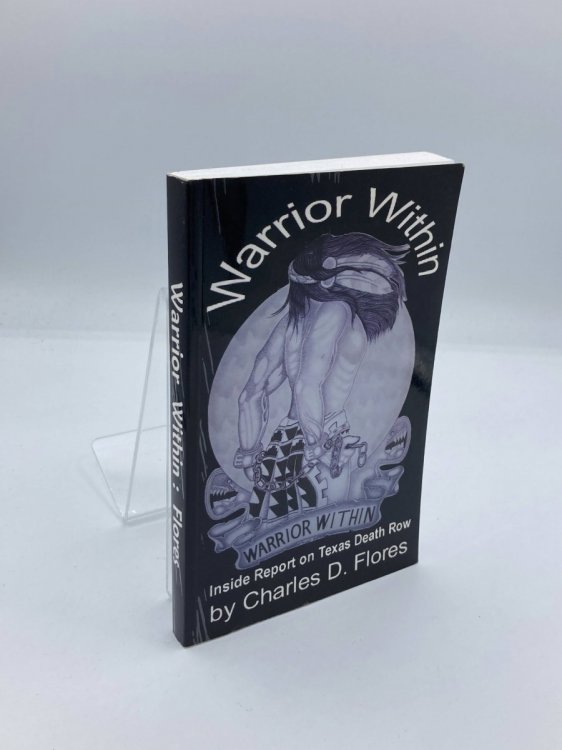 Warrior Within - Inside Report on Texas Death Row