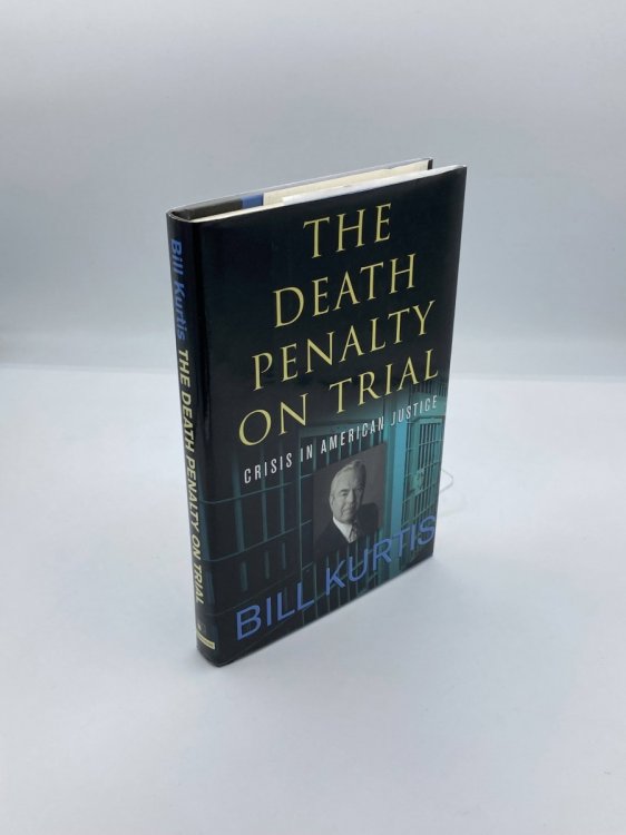 Image for The Death Penalty on Trial; Crisis in American Justice The Death Penalty on Trial; Crisis in American Justice