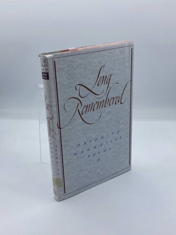 Image for Long Remembered Favorite Narrative Poems Long Remembered Favorite Narrative Poems