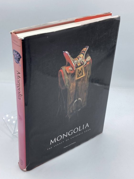 Image for Mongolia; The Legacy of Chinggis Khan Mongolia; The Legacy of Chinggis Khan