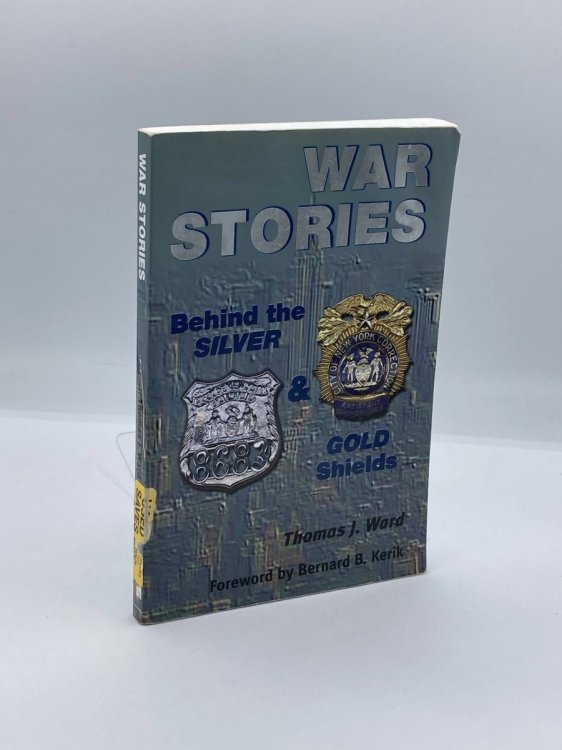 Image for War Stories Behind the Silver and Gold Shields War Stories Behind the Silver and Gold Shields