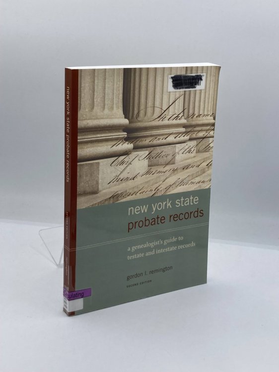 Image for New York Probate Records, a Genealogist's Guide to Testate and Intestate Records New York Probate Records, a Genealogist's Guide to Testate and Intestate Records