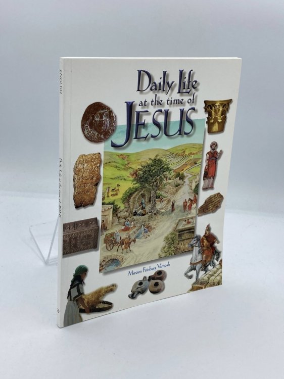 Image for Daily Life At the Time of Jesus Daily Life At the Time of Jesus