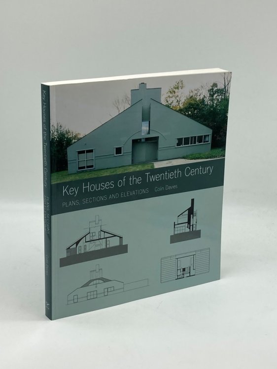 Image for Key Houses of the Twentieth Century; Plans, Sections and Elevations Key Houses of the Twentieth Century; Plans, Sections and Elevations