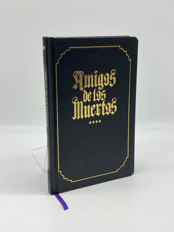 Amigos De Los Muertos (Signed!)