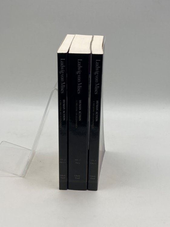 Image for Human Action Parts 1 through 7 in a 3 Volume Set A Treatise on Economics Human Action Parts 1 through 7 in a 3 Volume Set A Treatise on Economics