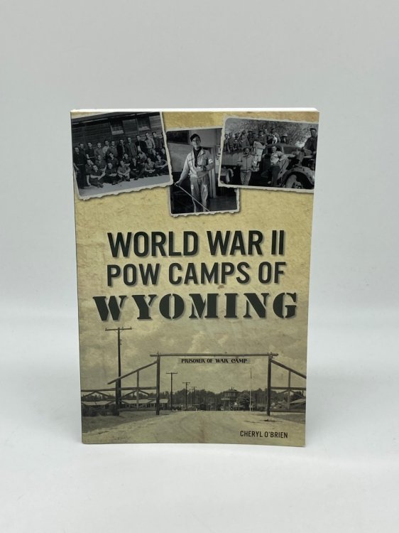 World War II POW Camps of Wyoming