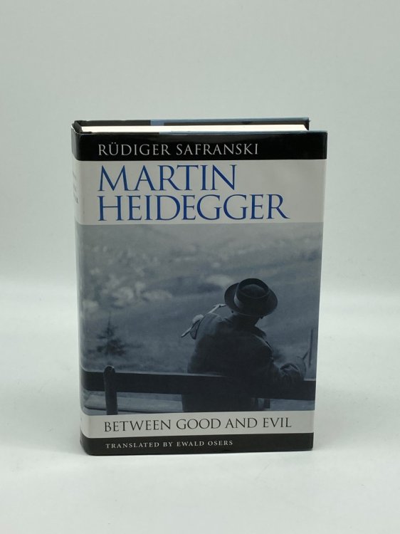 Martin Heidegger Between Good and Evil