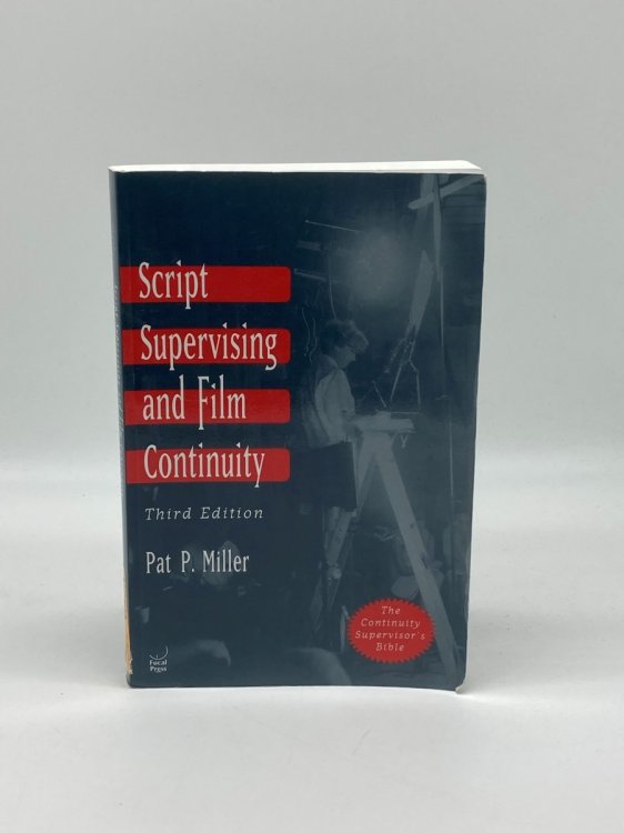 Image for Script Supervising and Film Continuity Script Supervising and Film Continuity
