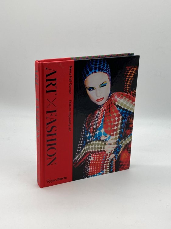 Image for Art X Fashion (Signed!) Fashion Inspired by Art Art X Fashion (Signed!) Fashion Inspired by Art