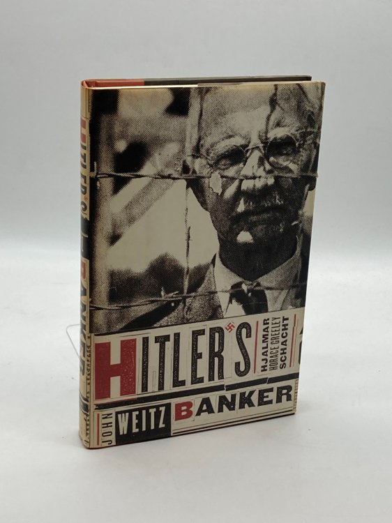 Image for Hitler's Banker Hjalmar Horace Greeley Schacht Hitler's Banker Hjalmar Horace Greeley Schacht