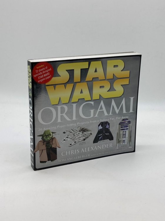 Image for Star Wars Origami 36 Amazing Paper-Folding Projects from a Galaxy Far, Far Away. . Star Wars Origami 36 Amazing Paper-Folding Projects from a Galaxy Far, Far Away. .