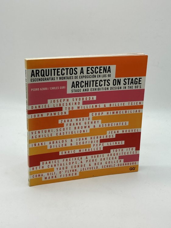 Image for Arquitectos a Escena. Escenografas Y Montajes De Exposicin En Los 90 Arquitectos a Escena. Escenografas Y Montajes De Exposicin En Los 90