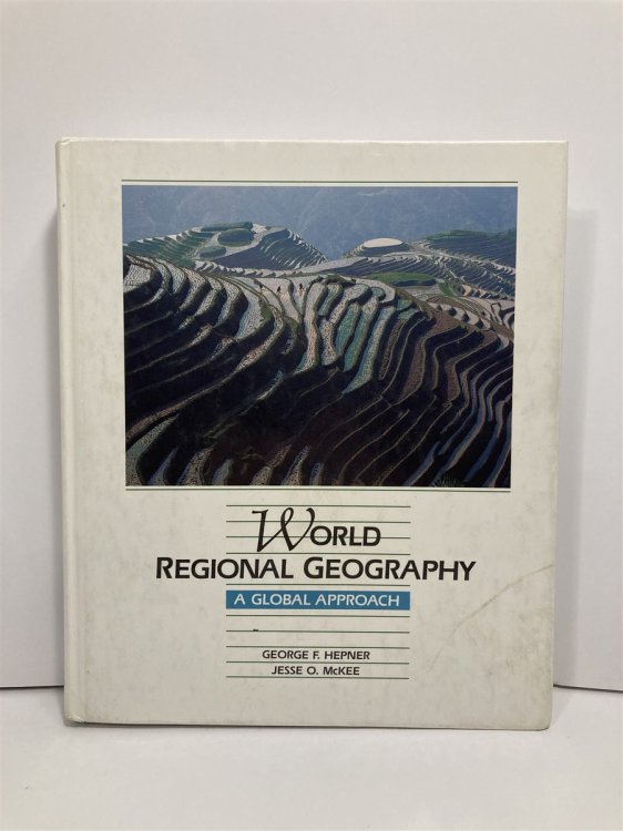 World Regional Geography A Global Approach