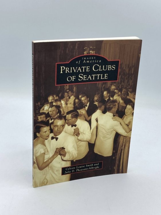 Private Clubs of Seattle