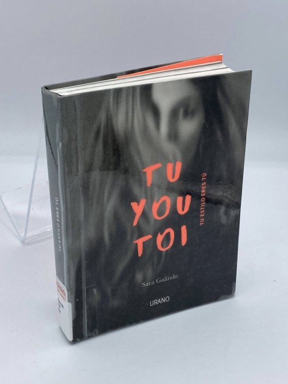 Tu You Toi. Tu Eres Tu Estilo