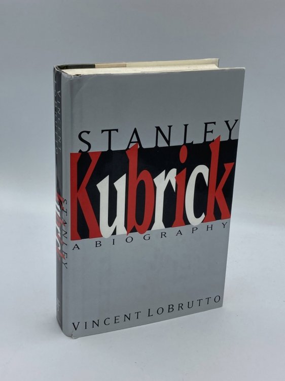 Stanley Kubrick A Biography