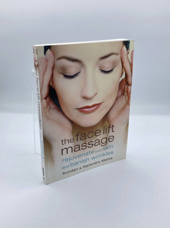 Image for The Face Lift Massage Rejuvenate Your Skin and Reduce Fine Lines and Wrinkles The Face Lift Massage Rejuvenate Your Skin and Reduce Fine Lines and Wrinkles