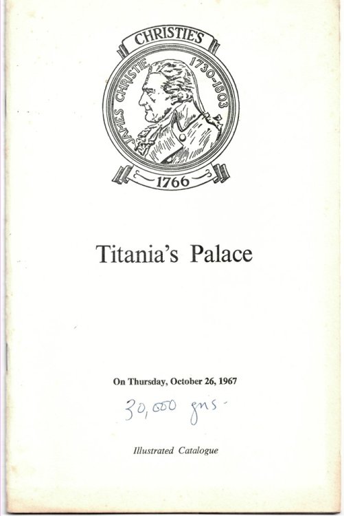Catalogue of Titania's Palace. the Property of the Trustees of Titania's Palace Trust Sold in Aid of Children's Charities . on Thursday, October 26, 1967