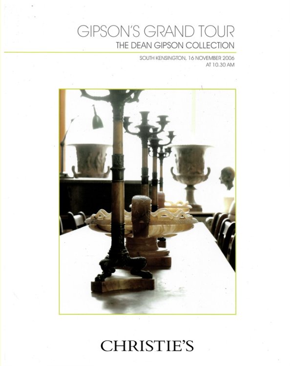 Gipson's Grand Tour. the Dean Gipson Collection. South Kensington, 16 November 2006