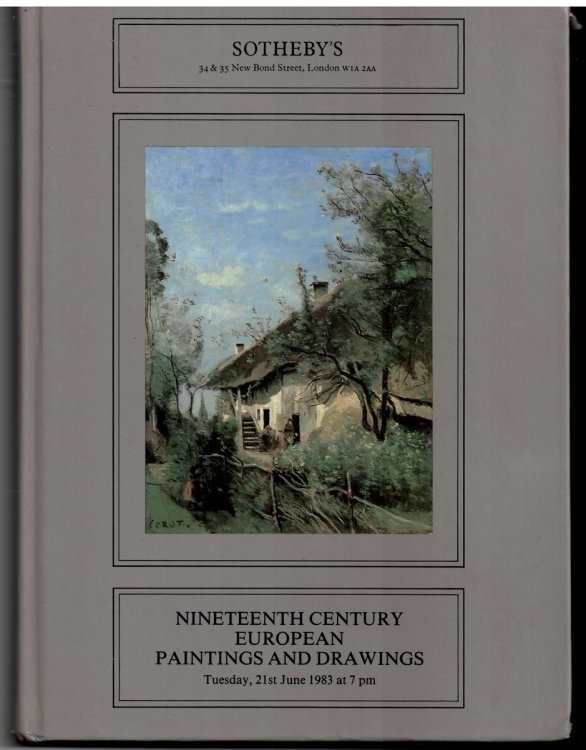 Nineteenth Century European Paintings and Drawings . Day of Sale Tuesday, 21st June 1983