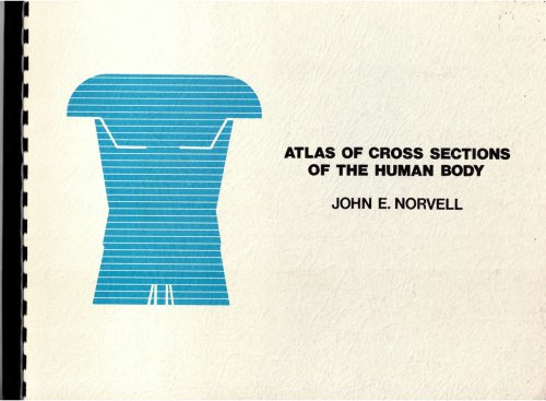 Image for Atlas of Cross Sections of the Human Body Atlas of Cross Sections of the Human Body